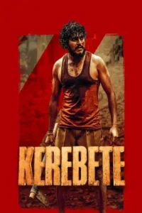 kerebete 2024 , MoviesFlix